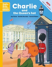 Charlie and the queen's hat (Starter level 1) - Livre + CD