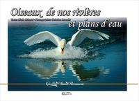 OISEAUX DE NOS RIVIERES ET PLANS D'EAU