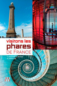 VISITONS LES PHARES DE FRANCE