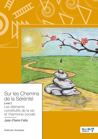 Sur les chemins de la Sérénité - Tome 2