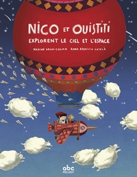 Nico et Ouistiti explorent le ciel et l'espace - Livre + aud