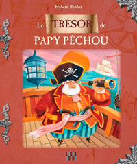 LE TRESOR DE PAPY PECHOU