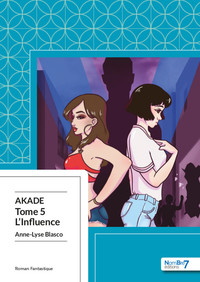 L'INFLUENCE - AKADE T5