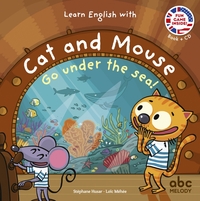 Go under the sea - Cat and mouse