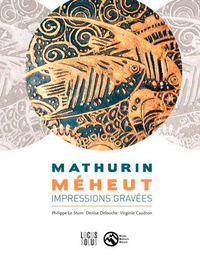 MATHURIN MEHEUT. IMPRESSIONS GRAVEES