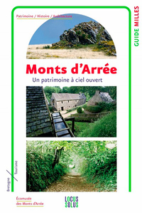MONTS D'ARREE, PATRIMOINE A CIEL OUVERT