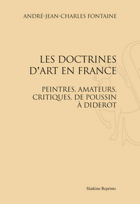 Les Doctrines d'art en France (1909).