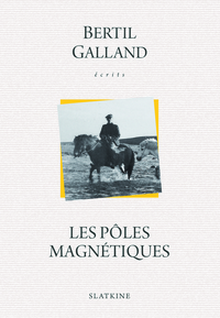 LES POLES MAGNETIQUES