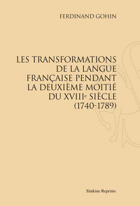 Les Transformations de la langue française (1903)