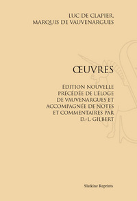 OEUVRES. AVEC NOTES ET COMMENTAIRES PAR D.-L. GILBERT. (1857)