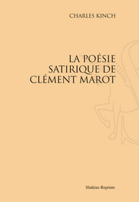 La Poésie satirique de Clément Marot (1940)
