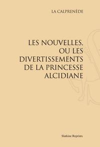 Les nouvelles, ou les divertissements de la princesse Alcidiane (1661)