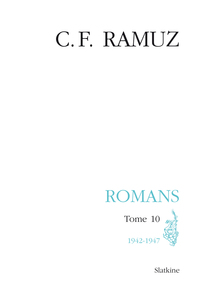 OEUVRES COMPLETES 28. ROMANS. T10. 1942-1947