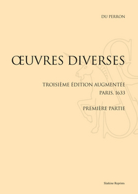 Œuvres diverses (1633). Pack de 2 volumes