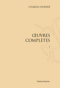 Œuvres complètes Réimpression de l’édition de Paris, 1832-1837. Pack en 12 volumes