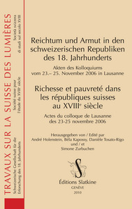 Richesse et pauvreté dans les républiques suisses au XVIIIe siècle