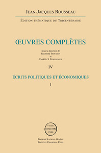 ECRITS POLITIQUES ET ECONOMIQUES VOL 1 : DEPECHES DE VENISE - DISCOURS SCIENCES ET ARTS