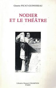 Nodier et le théâtre
