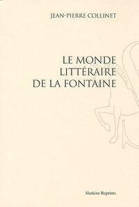 Le monde littéraire de La Fontaine (1970)