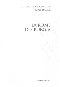 La Rome des Borgia. (1914).