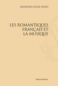 Les Romantiques français et la musique (1934).