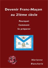 Devenir Franc-Maçon au XXIe siècle