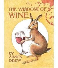 The Wisdom of Wine /anglais