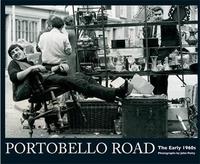PORTOBELLO ROAD PHOTOGRAPHED IN THE SIXTIES BY JOHN PETTY /ANGLAIS