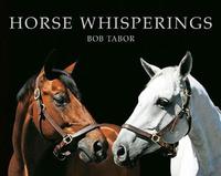 HORSE WHISPERINGS /ANGLAIS