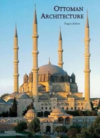 Ottoman Architecture /anglais