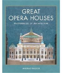 Great Opera Houses /anglais