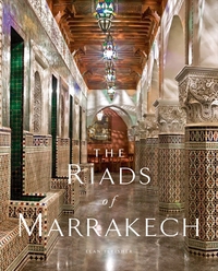 Riads of Marrakech /anglais