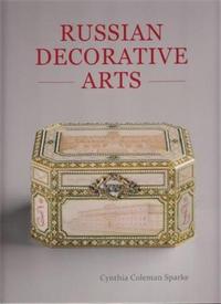 RUSSIAN DECORATIVE ARTS /ANGLAIS