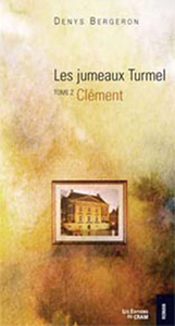 Jumeaux Turmel T2 - Clément