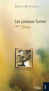 Jumeaux Turmel T1 - Clovis