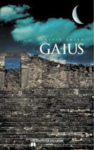 Gaius (Béryl T. 2) - Roman historique