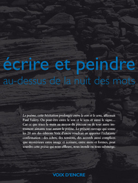 ECRIRE ET PEINDRE AU-DESSUS DE LA NUIT DES MOTS