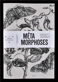 Métamorphoses - histoire naturelle et didactique dans les collections strasbourgeoises, Musées de la ville de Stras