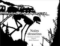 Noirs desseins - une danse macabre d'après Walter Draesner