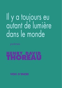 IL Y A TOUJOURS EU AUTANT DE LUMIERE DANS LE MONDE
