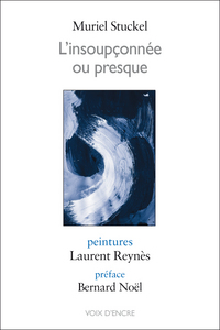 L'INSOUPÇONNÉE OU PRESQUE