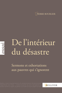 De L'Interieur Du Desastre