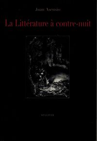 La Litterature A Contre Nuit