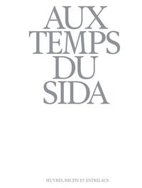 Aux Temps du Sida /franCais