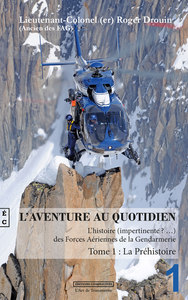 L AVENTURE AU QUOTIDIEN TOME 1 : LA PREHISTOIRE