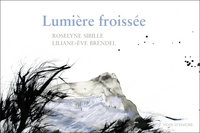 LUMIÈRE FROISSÉE