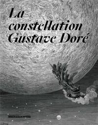 La constellation Gustave Doré - une traversée dans l'édition illustrée au XIXe siècle
