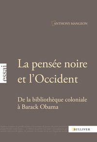 La Pensee Noire Et L'Occident