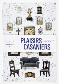 Plaisirs casanières