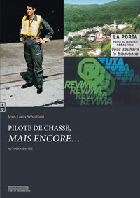 PILOTE DE CHASSE, MAIS ENCORE